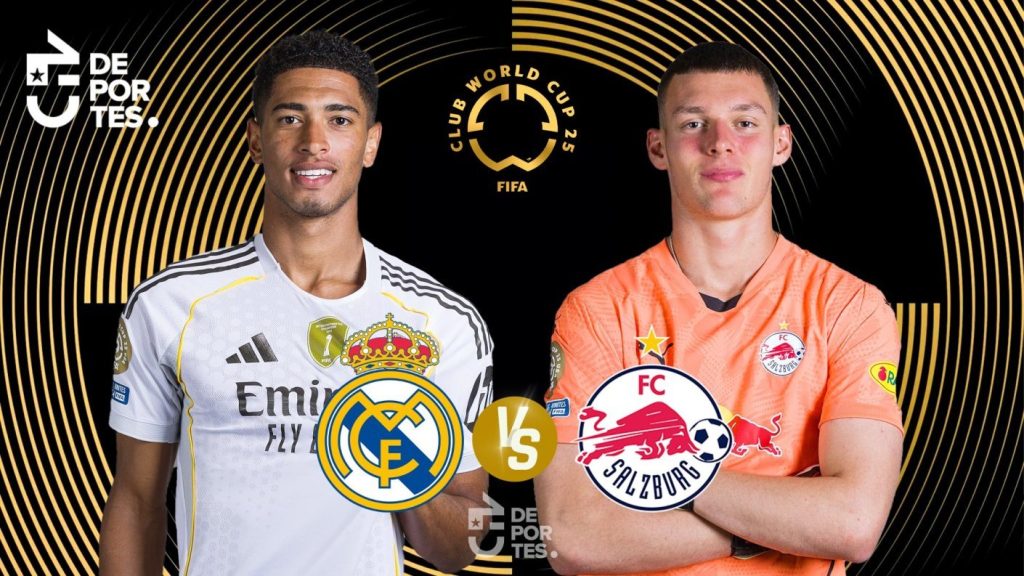 Real Madrid Vs Salzburgo en VIVO - Real Madrid vs Salzburgo en vivo: clave para el Mundial de Clubes