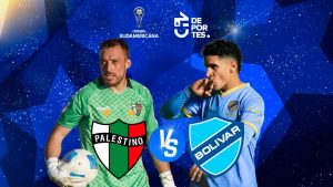 Cómo Ver el Partido de Palestino contra Bolívar en Vivo - Palestino Busca la Hazaña ante Bolívar en la Sudamericana
