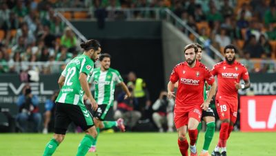 Victoria del Betis sobre Osasuna en LaLiga - Betis brilla y se consolida en LaLiga tras vencer a Osasuna